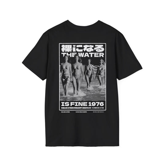 The Water is Fine - Tee